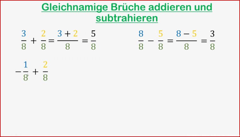 2 1 Gleichnamige Brüche ad ren und subtrahieren