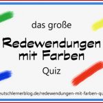 60 Redewendungen Mit Farben Das GroÃe Quiz Mit 60 Fragen
