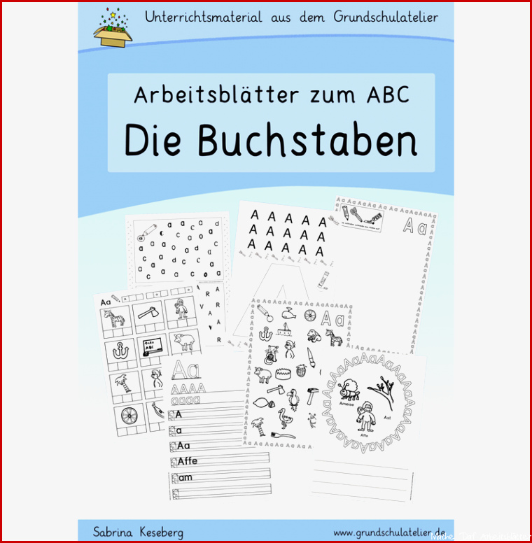 ABC Werkstatt Arbeitsblätter zur Buchstabeneinführung