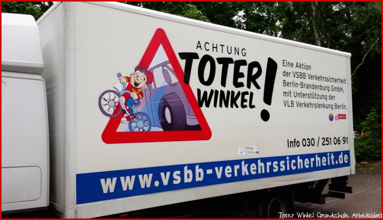 Achtung Toter Winkel Grundschule am Heidekampgraben