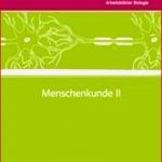 ArbeitsblÃ¤tter Biologie, Sekundarstufe I: Menschenkunde 2