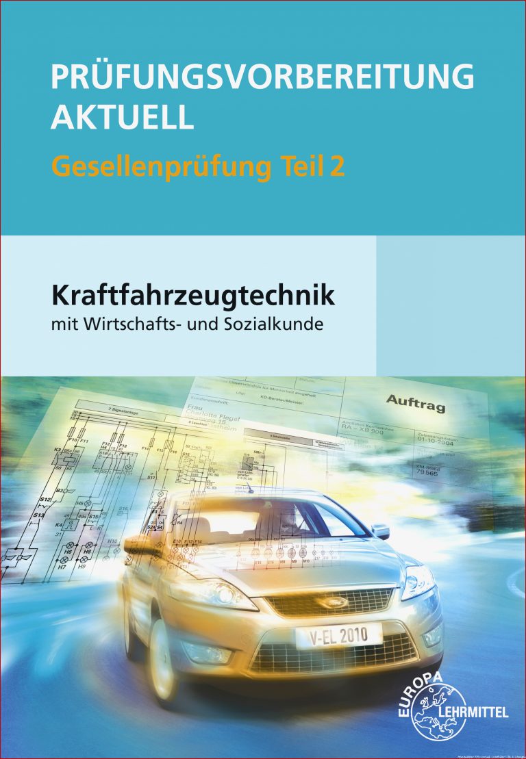 Arbeitsblätter Kraftfahrzeugtechnik Lernfelder 1-4