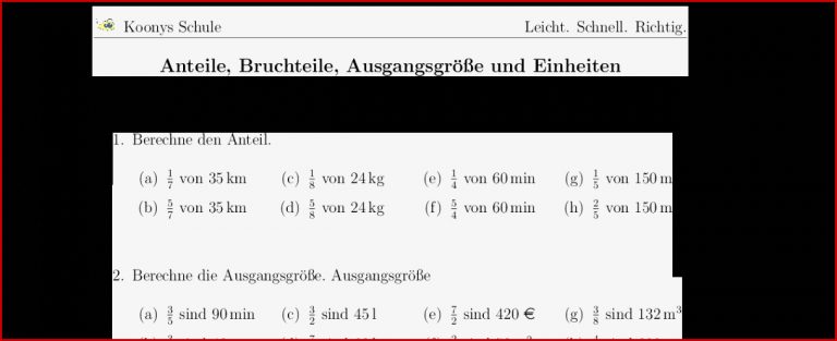 Aufgaben Anteile Bruchteile Ausgangsgröße und Einheiten