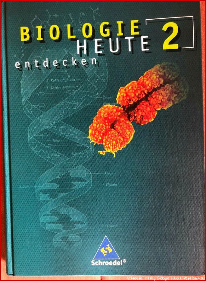 Biologie Heute entdecken Schroedel Verlag Schulbuch