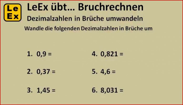 Brüche In Dezimalzahlen Umwandeln Teil2 Leex übt