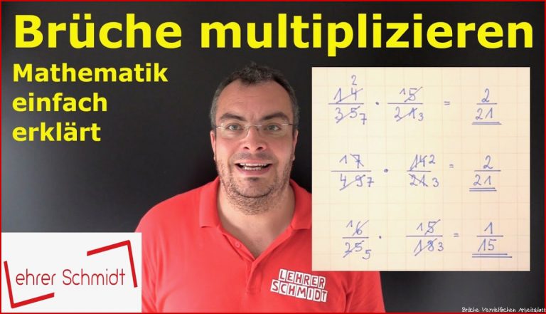 Brüche multiplizieren - Bruchrechnung - einfach erklärt | Lehrerschmidt