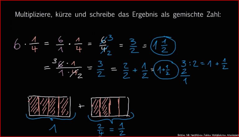 Brüche und ganze Zahlen multiplizieren Gemischte Zahlen