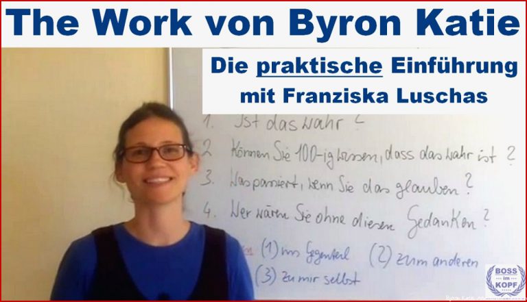 Byron Katie The Work Eine Einführung