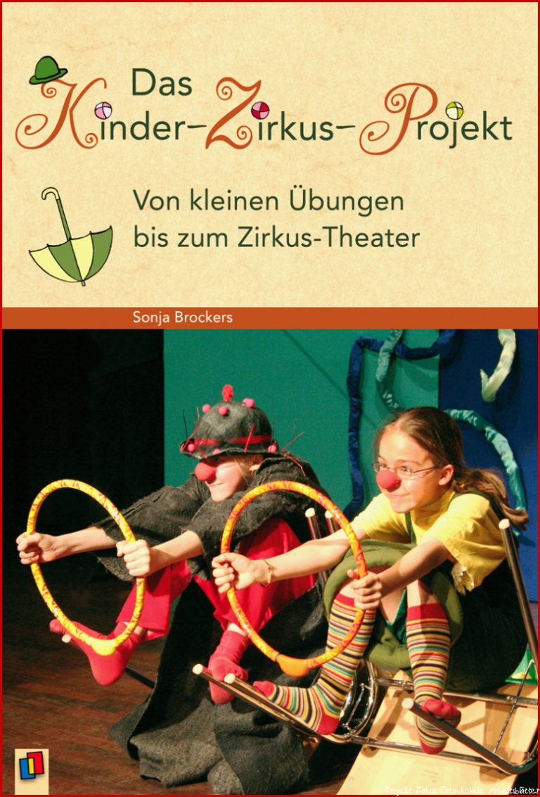 Das Kinder Zirkus Projekt