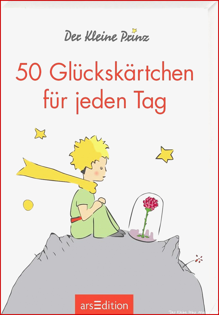 Der Kleine Prinz 50 Glückskärtchen für jeden Tag