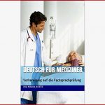 Deutsch Für Mediziner Vorbereitung Auf