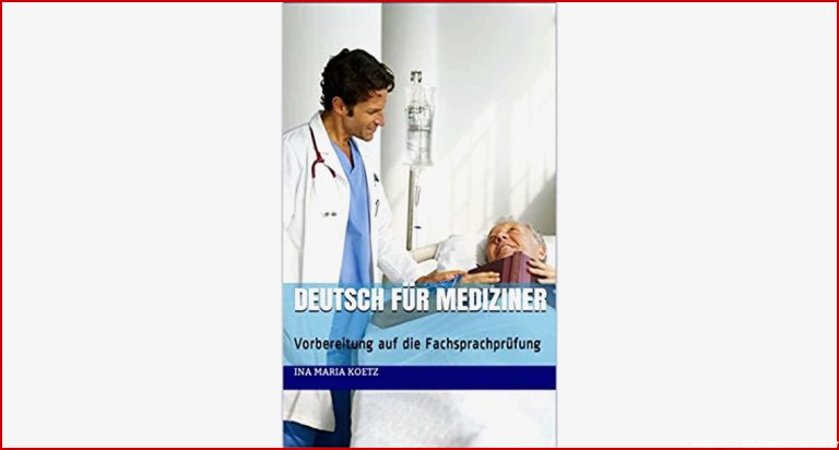 Deutsch Für Mediziner Vorbereitung Auf