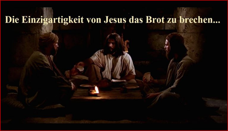 Die Einzigartigkeit von Jesus das Brot zu brechen