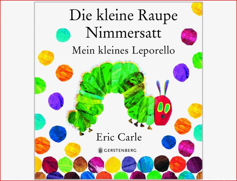 Die Kleine Raupe Nimmersatt Leporello Von Gerstenberg