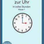 Die Uhr Übungsheft Zu Vollen Stunden Klasse 1