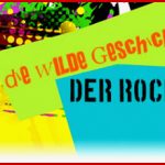 Die Wilde Geschichte Der Rockmusik – Fernsehserien