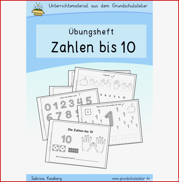 Die Zahlen bis 10 Übungsheft