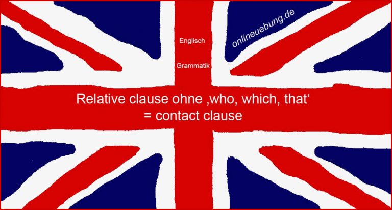 Englisch: relative clause - contact clause üben - onlineuebung.de