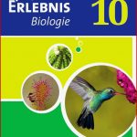 Erlebnis Biologie Ausgabe 2012 Für