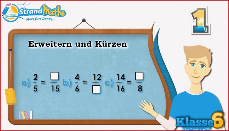 Erweitern und Kürzen Brüche Klasse 6 ★ Übung 1