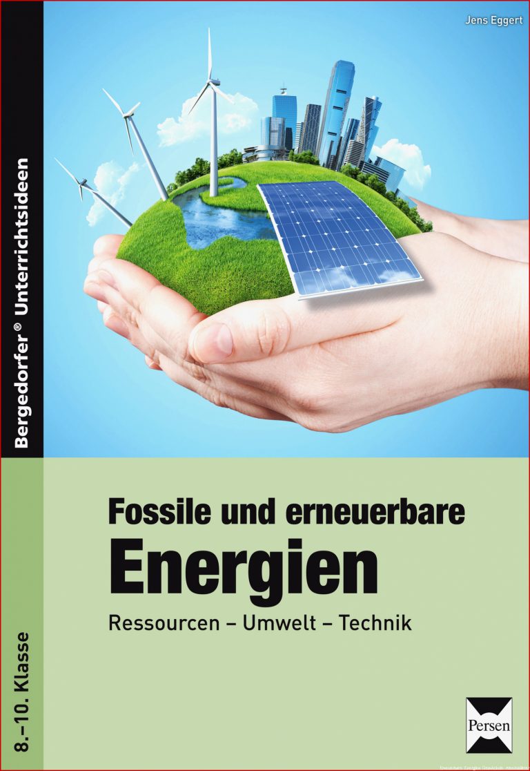 Fossile und erneuerbare Energien Buch 8 10 Klasse von