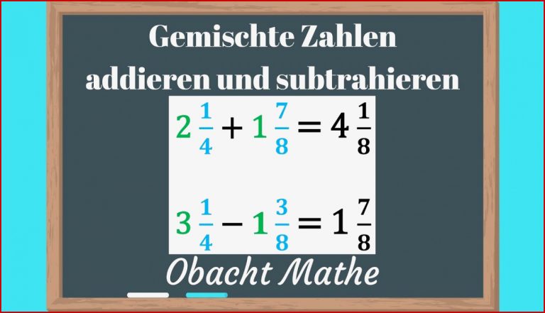 Gemischte Zahlen/Brüche addieren und subtrahieren | schnell & einfach erklärt | BRÜCHE | ObachtMathe