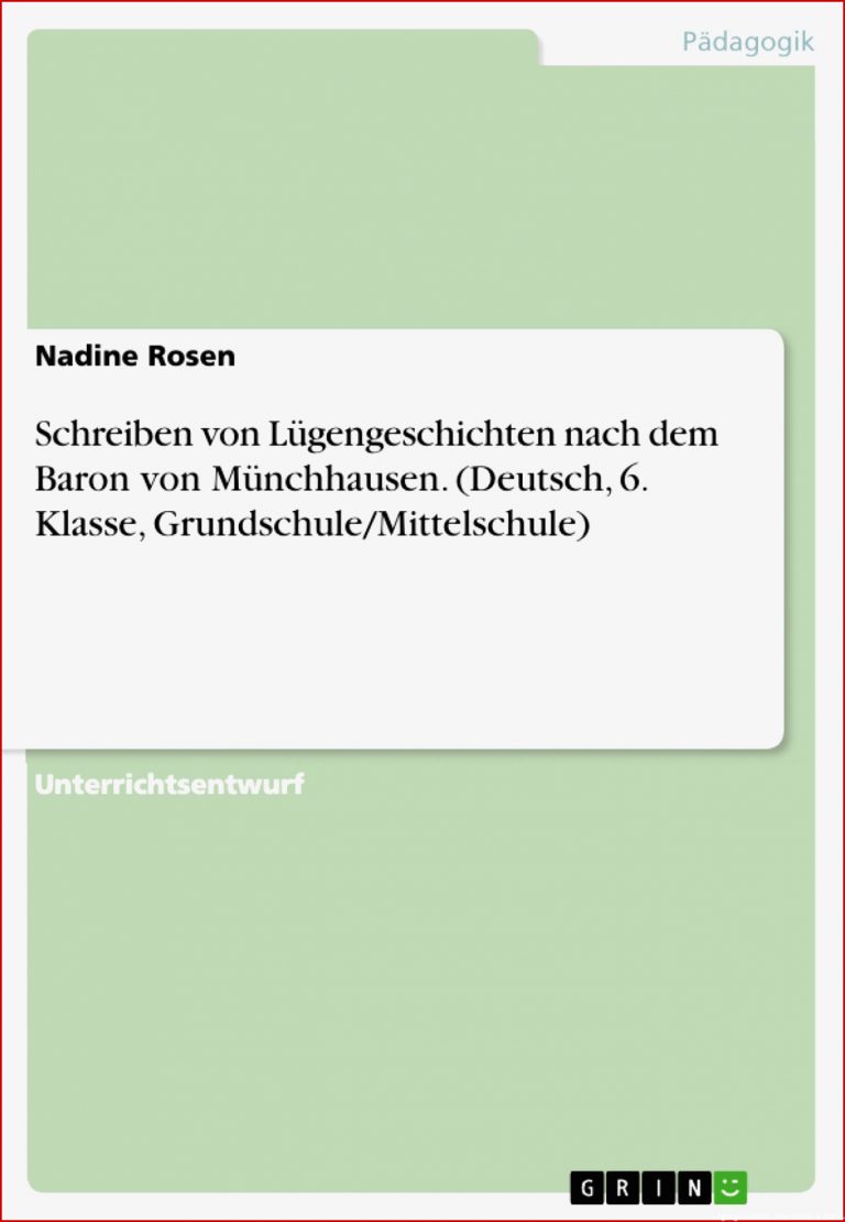 Grin - Schreiben Von LÃ¼gengeschichten Nach Dem Baron Von MÃ¼nchhausen. (deutsch, 6. Klasse, Grundschule/mittelschule)