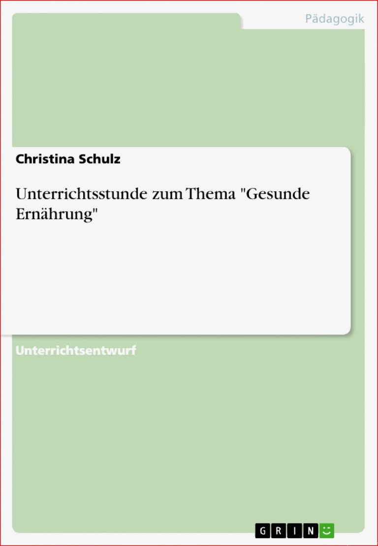 Grin - Unterrichtsstunde Zum thema "gesunde ErnÃ¤hrung"