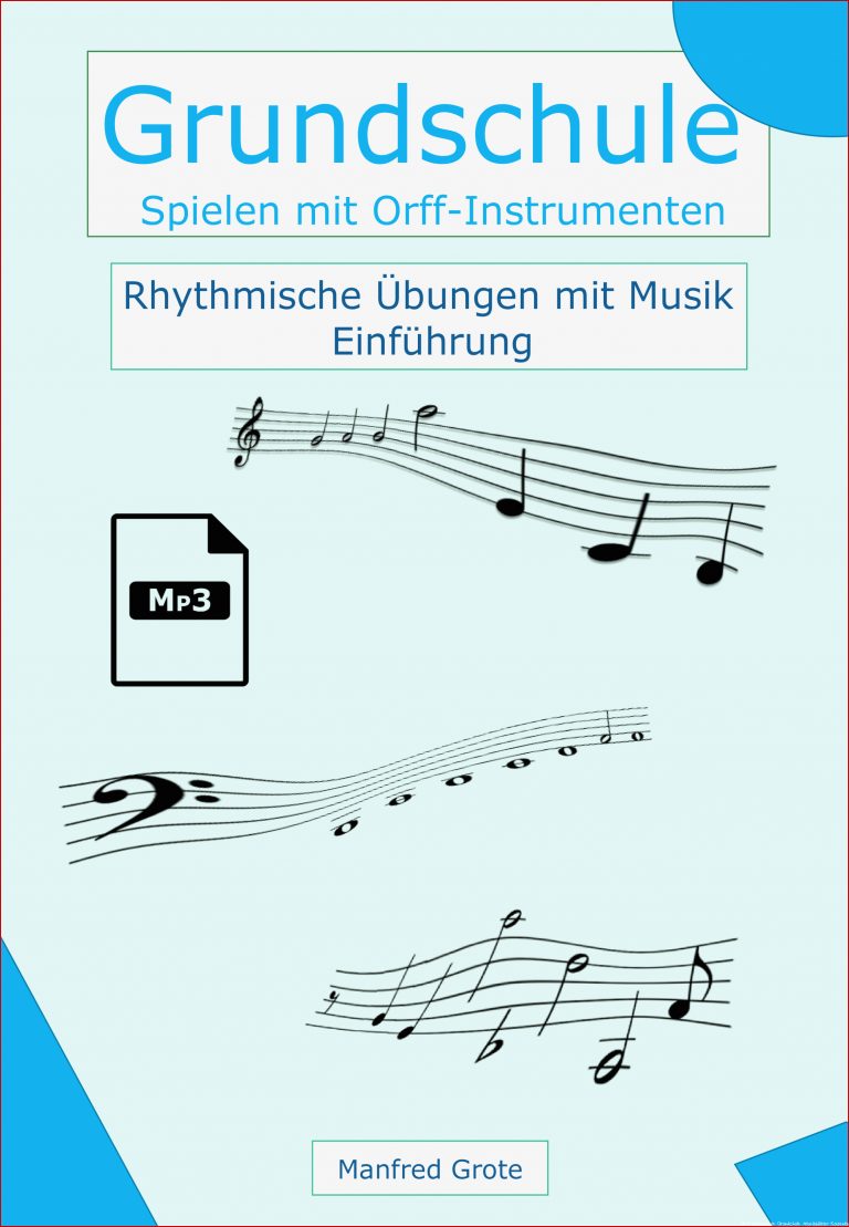 Grundschulpraxis Rhythmus mit Orff Instrumenten