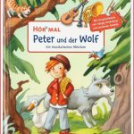 Hör Mal – Peter Und Der Wolf