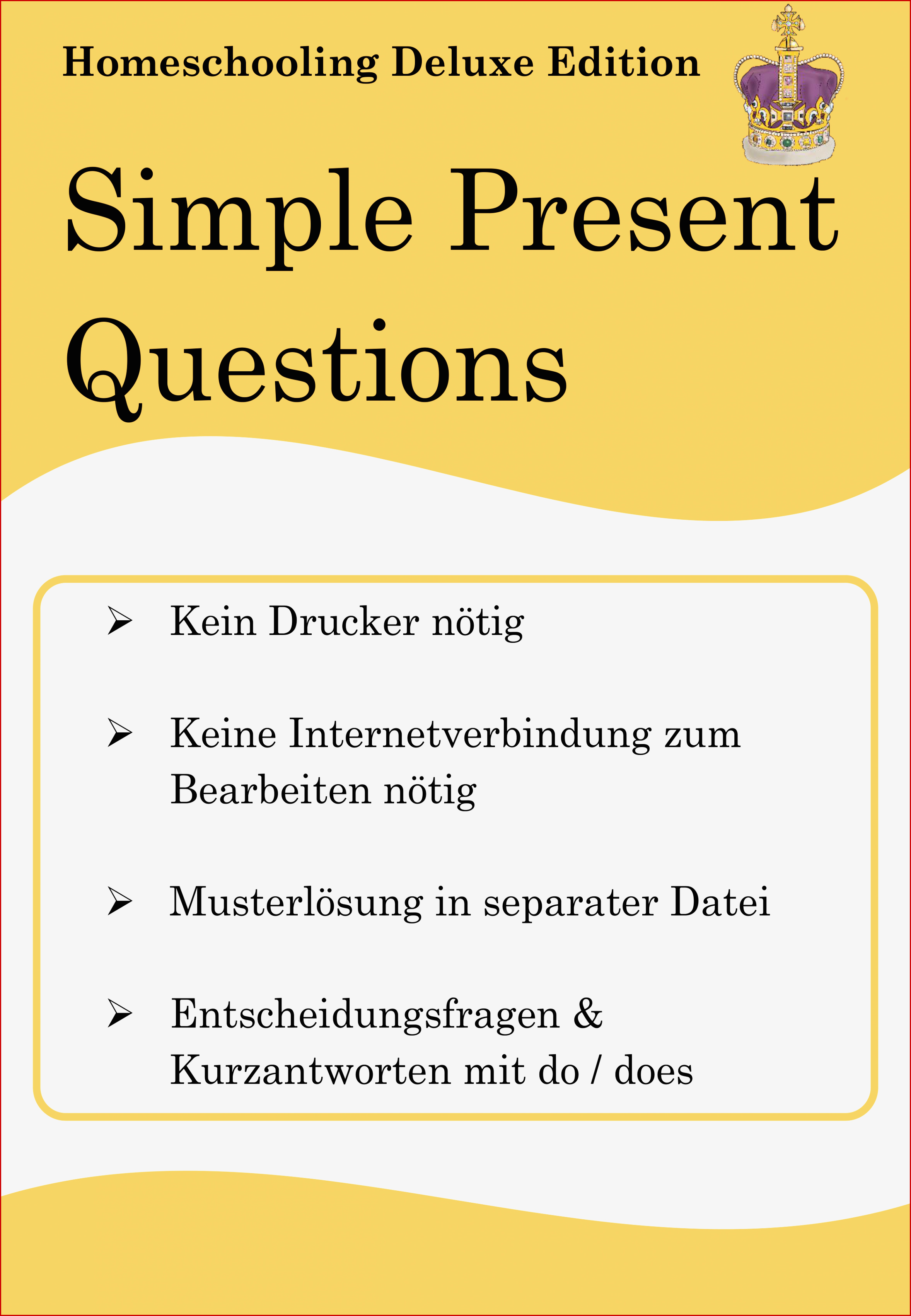 Homeschooling Deluxe Simple Present Questions
