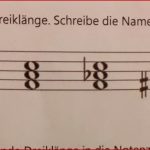 Kann Mir Jemand Diese DreiklÃ¤nge Benennen? (schule, Musik, Noten)