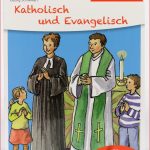 Kinderbuch Katholisch Und Evangelisch