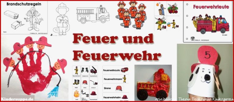 Kindergarten Projekt und Thema Feuerwehr und Kindergarten