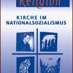 Kirche Im Nationalsozialismus 9 10 Kath