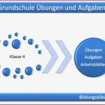 Klasse 4 Grundschule Übungen Aufgaben Arbeitsblätter 4