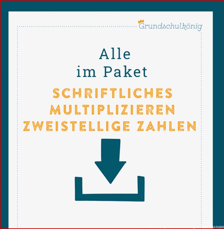 Königspaket Schriftliches Multiplizieren Mit