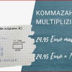 Kommazahlen (geldbetrÃ¤ge) Multiplizieren - 4. Klasse