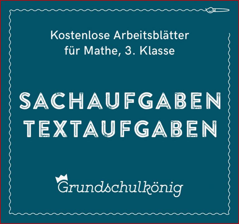 Kostenlose Arbeitsblätter Mathe 3 Klasse Textaufgaben