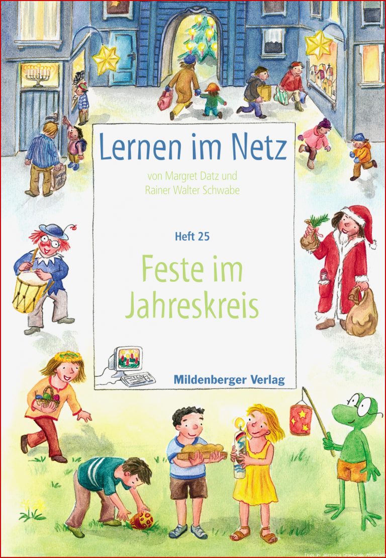 Lernen im Netz Heft 25 Feste im Jahreskreis