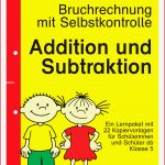 Lernpaket Bruchrechnung Mit Selbskontrolle Addition Und