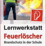 Lernwerkstatt Feuerlöscher – Unterrichtsmaterial Im Fach