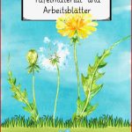 Löwenzahn Und Pusteblume Arbeitsblätter Download Worksheets