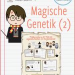 Magische Genetik 2 – Arbeitsblatt – Unterrichtsmaterial