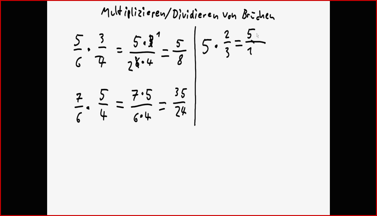Mathe Tutorial Multiplikation Und Division Von Brüchen