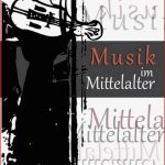 Musik Im Mittelalter by Hermann Abert German Paperback