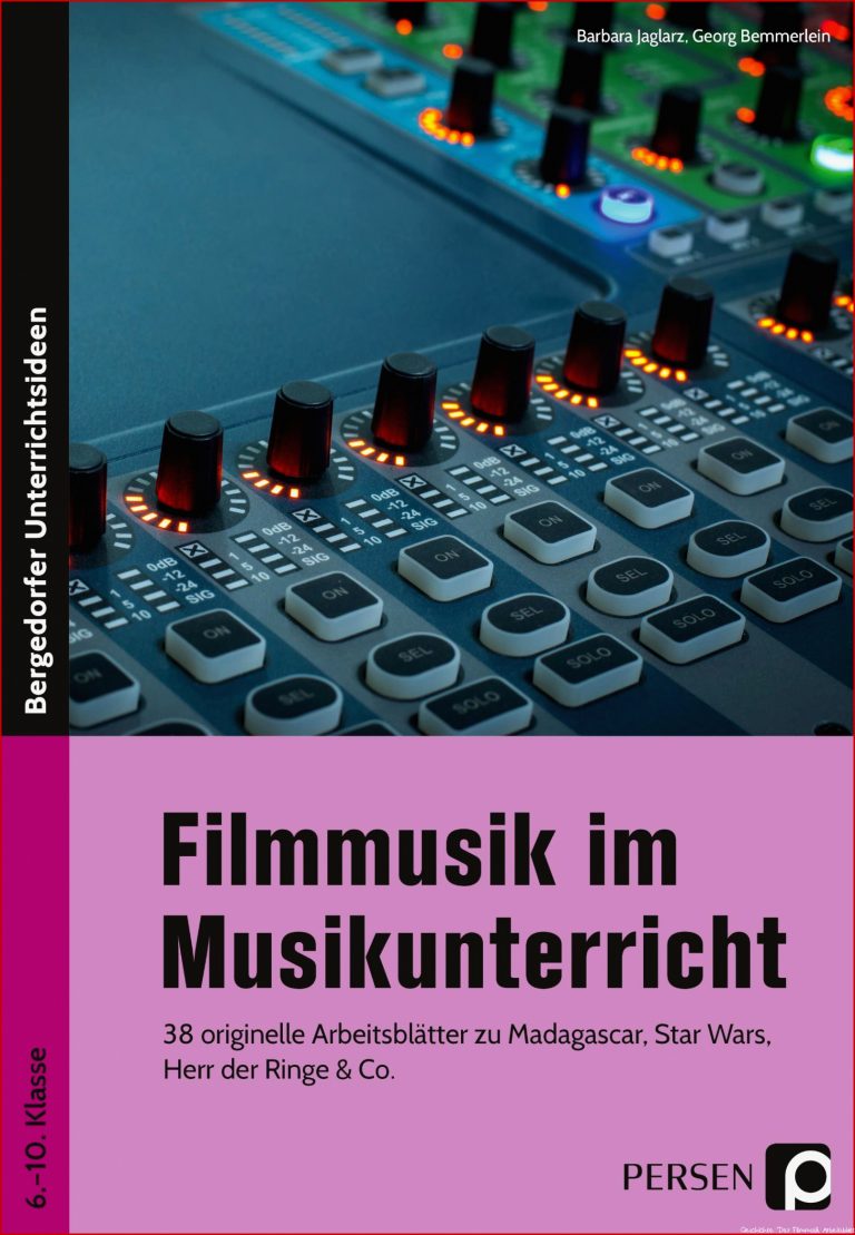 Musik im Musikunterricht Arbeitsblätter 6 bis 10