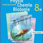 Natur Und Technik Physik Chemie Biologie Mittelschule