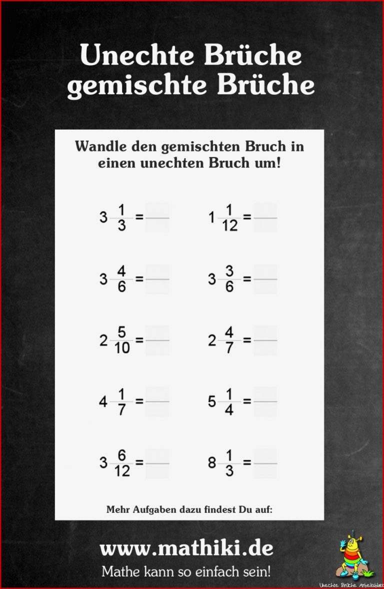 Noch mehr Mathe Aufgaben zu Unechte Brüche gemischte