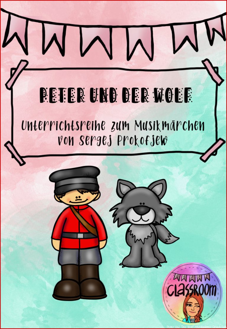 Peter und der Wolf Unterrichtsreihe 2 fach